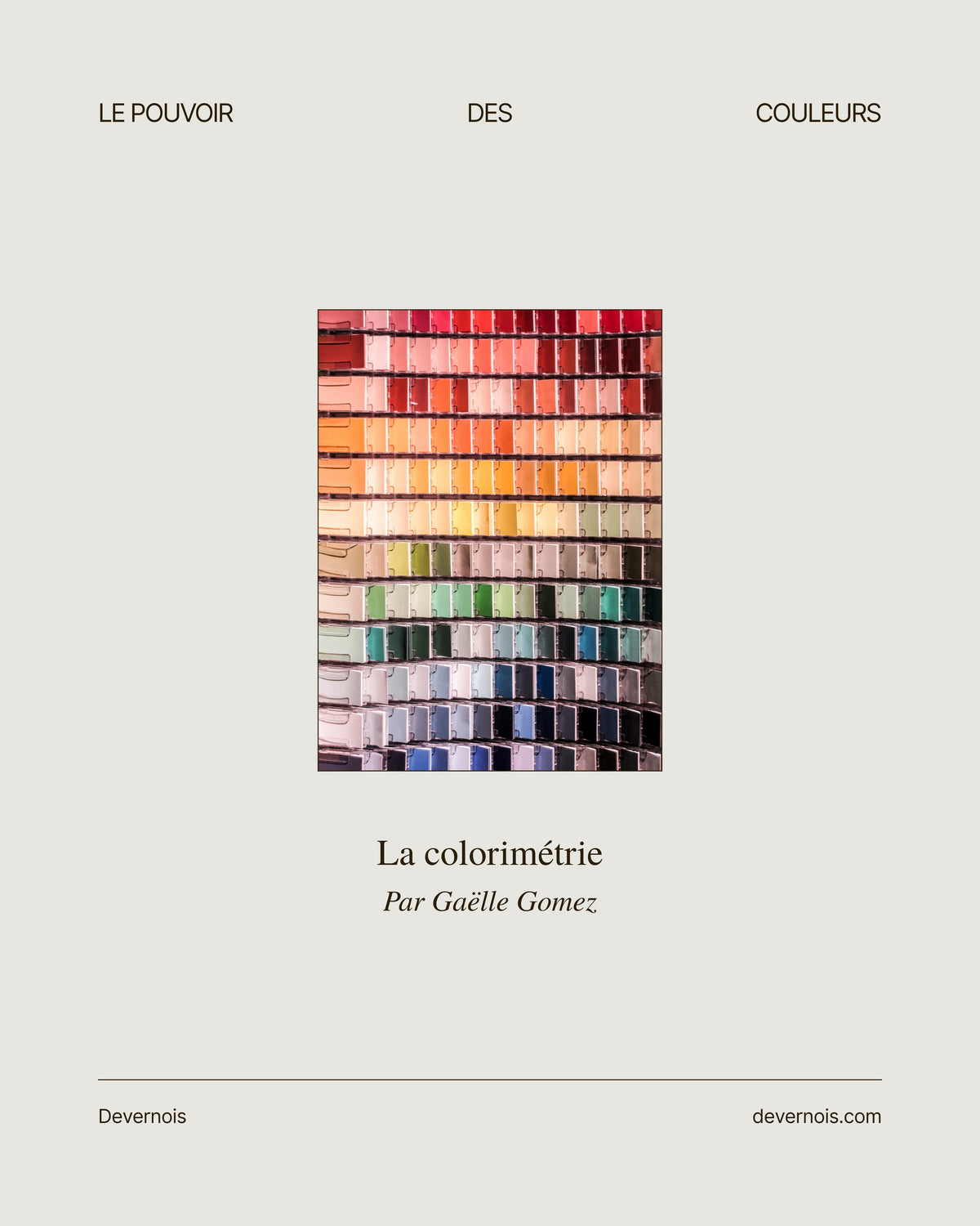 Le Pouvoir des Couleurs : Les Grands Principes de la Colorimétrie